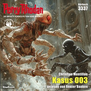 Perry Rhodan 3337: Kasus 003 als Hörbuch