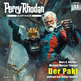 Perry Rhodan Kartanin 11: Der Pakt als Hörbuch