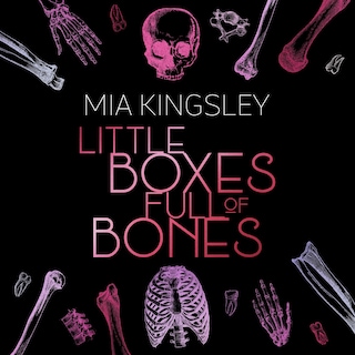 Little Boxes Full Of Bones als Hörbuch