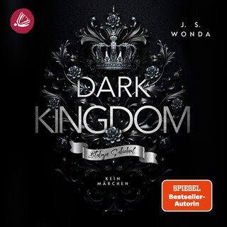 DARK KINGDOM: Blutiges Schicksal als Hörbuch