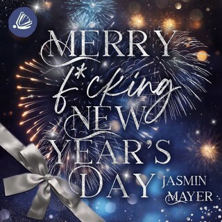 Merry f*cking New Year's Day als Hörbuch