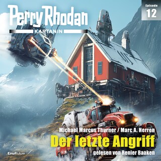 Perry Rhodan Kartanin 12: Der letzte Angriff als Hörbuch