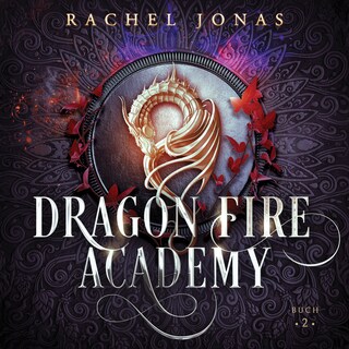 Dragon Fire Academy 2 als Hörbuch