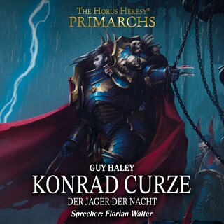 The Horus Heresy: Primarchs 12 als Hörbuch