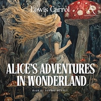 Alice's Adventures in Wonderland - Audiobook