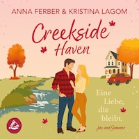 Creekside Haven: Eine Liebe, die bleibt