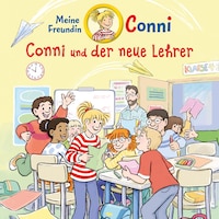 Conni und der neue Lehrer
