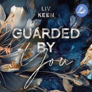 Guarded By You als Hörbuch
