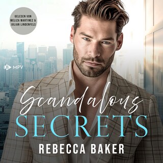 Scandalous Secrets als Hörbuch