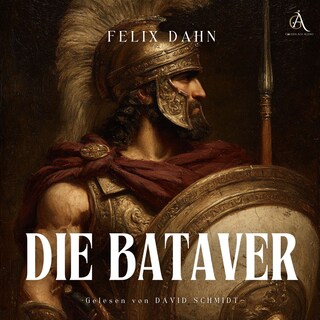 Die Bataver - Hörbuch Klassiker als Hörbuch