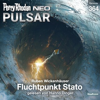Perry Rhodan Neo 364: Fluchtpunkt Stato als Hörbuch