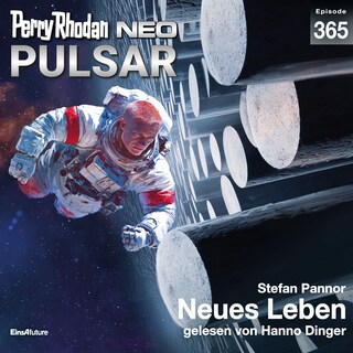 Perry Rhodan Neo 365: Neues Leben als Hörbuch