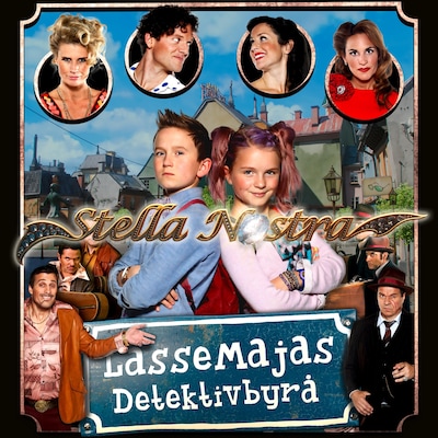 LasseMajas detektivbyrå – Stella Nostra