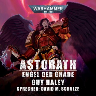 Warhammer 40.000: Astorath als Hörbuch
