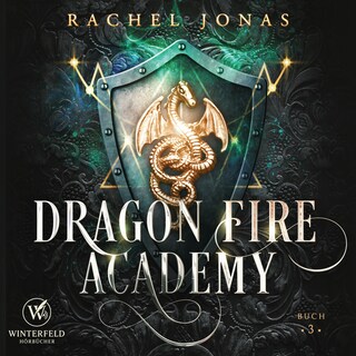Dragon Fire Academy 3 als Hörbuch