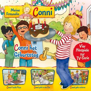 04: Conni hat Geburtstag / Conni backt Pizza / Conni geht in den Zoo / Conni geht verloren (Vier Hörspiele zur TV-Serie) als Hörbuch