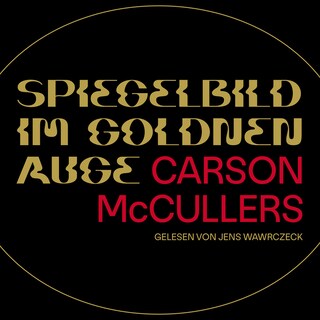 Spiegelbild im goldenen Auge als Hörbuch