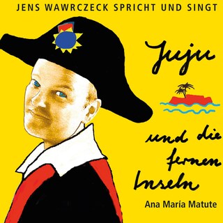 Juju und die fernen Inseln als Hörbuch