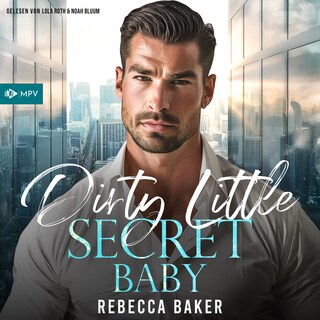 Dirty Little Secret, Baby als Hörbuch