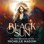 Black Sun - Die Stadt der Vampire 1