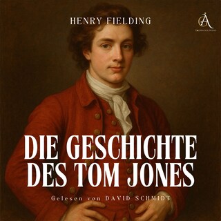 Die Geschichte des Tom Jones - Hörbuch Klassiker als Hörbuch