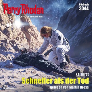 Perry Rhodan 3344: Schneller als der Tod als Hörbuch