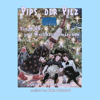 Pips, der Pilz als Hörbuch