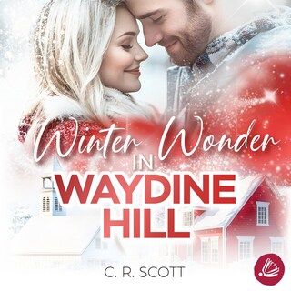 Winter Wonder in Waydine Hill als Hörbuch