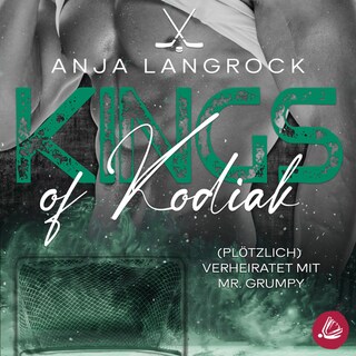 (Plötzlich) verheiratet mit Mr. Grumpy als Hörbuch