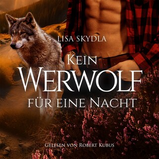Kein Werwolf für eine Nacht als Hörbuch