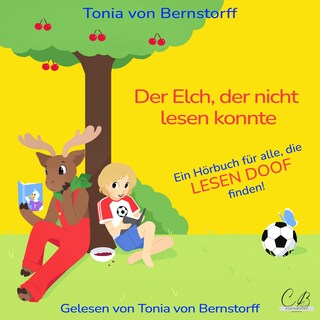 Der Elch, der nicht lesen konnte als Hörbuch