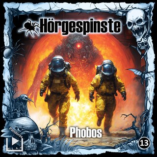 Hörgespinste 13 - Phobos als Hörbuch