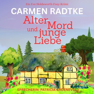 Alter Mord und junge Liebe als Hörbuch