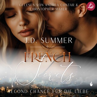 French Secrets: Second Chance für die Liebe (French Hearts 5) als Hörbuch