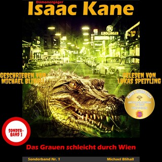Das Grauen schleicht durch Wien: Dämonenjäger Isaac Kane Sonderband 1 als Hörbuch