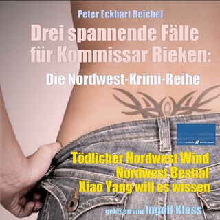 Drei spannende Fälle für Kommissar Rieken: als Hörbuch