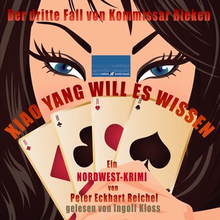 Xiao Yang will es wissen als Hörbuch
