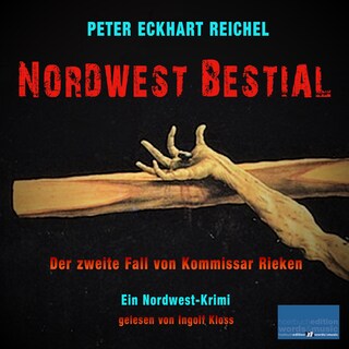 Nordwest Bestial als Hörbuch