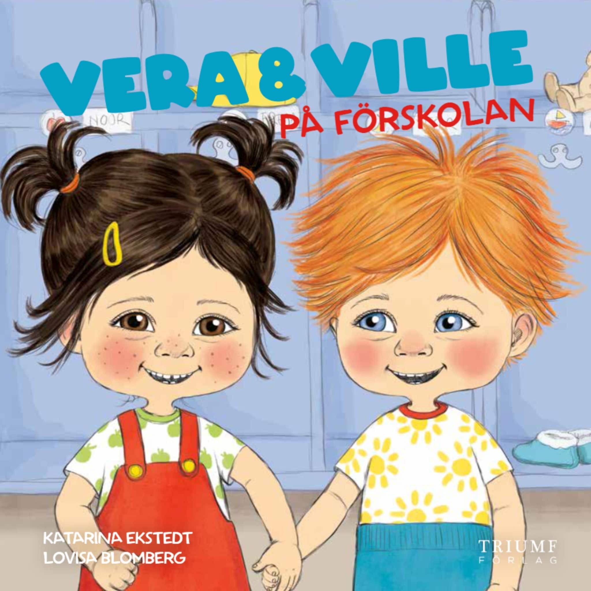 Vera &amp; Ville på förskolan
