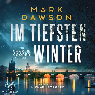 Im tiefsten Winter (Charlie Cooper 4 ) als Hörbuch