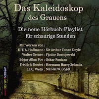 Das Kaleidoskop des Grauens: