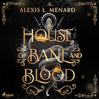 House of Bane and Blood