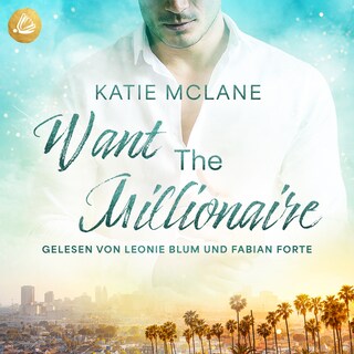 Want The Millionaire als Hörbuch