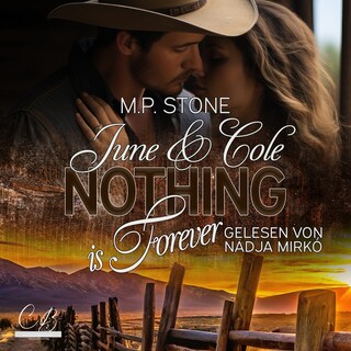 June & Cole: Nothing ist Forever als Hörbuch