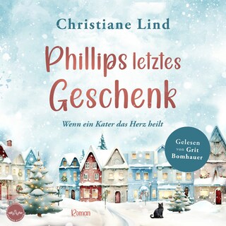 Phillips letztes Geschenk als Hörbuch