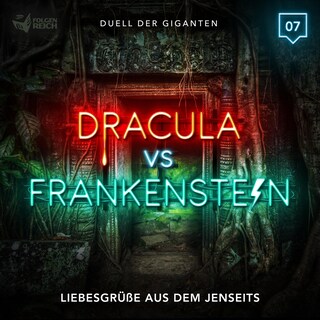 07: Liebesgrüße aus dem Jenseits als Hörbuch