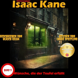Wünsche, die der Teufel erfüllt: Dämonenjäger Isaac Kane Band 9 als Hörbuch