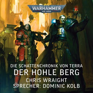 Warhammer 40.000: Die Schattenchronik von Terra 2 als Hörbuch