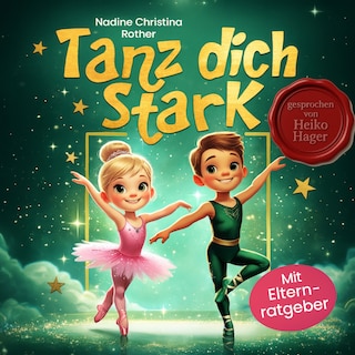 Tanz dich stark als Hörbuch