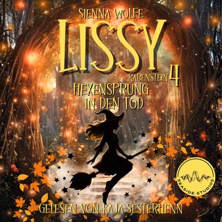 Lissy Rabenstein: Hexensprung in den Tod als Hörbuch